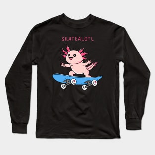 Axolotl Skateboard Long Sleeve T-Shirt